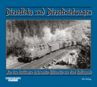 Könyv Dieselloks und Dieseltriebwagen Carl Bellingrodt