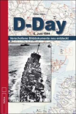 Książka D-Day Walter Waiss