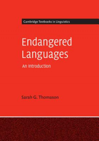 Kniha Endangered Languages Sarah G. Thomason