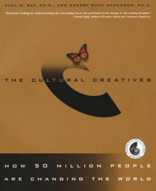 Книга Cultural Creatives Paul H. Ray