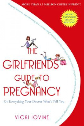 Βιβλίο Girlfriend's Guide to Pregnancy Vicki Iovine