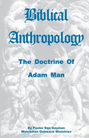 Carte Biblical Anthropology Dan Gayman