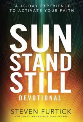 Kniha Sun Stand Still Devotional Steven Furtick