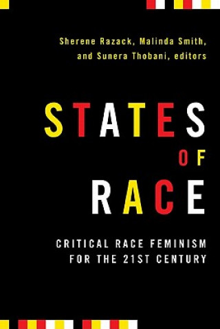 Kniha States of Race Sherene Razack