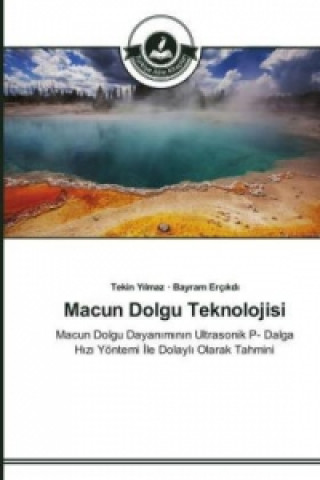 Книга Macun Dolgu Teknolojisi Tekin Yilmaz