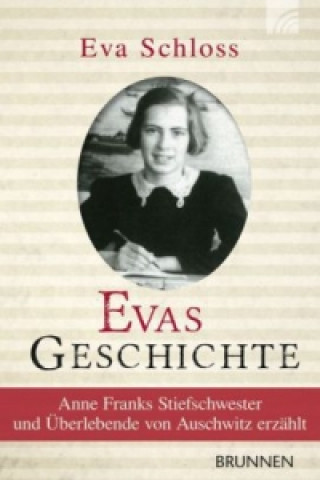 Carte Evas Geschichte Eva Schloss