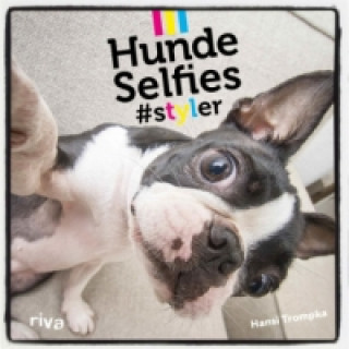 Kniha Hunde-Selfies Hansi Trompka