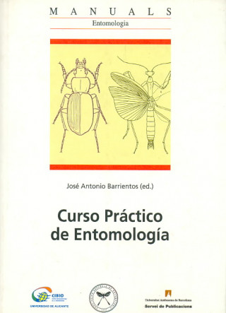Könyv Curso Práctico De Entomología JOSE ANTONIO BARRIENTOS