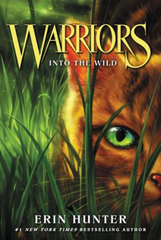 Könyv Warriors: Into the Wild Erin Hunter