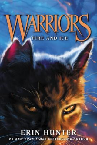 Könyv Warriors #2: Fire and Ice Erin Hunter