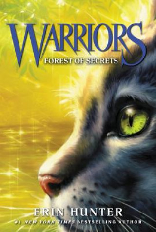 Kniha Warriors #3: Forest of Secrets Erin Hunter