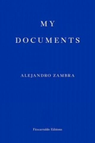 Könyv My Documents Alejandro Zambra