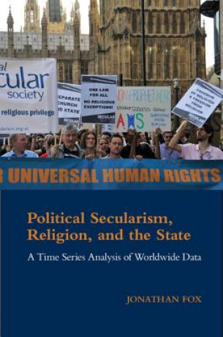 Kniha Political Secularism, Religion, and the State Jonathan Fox