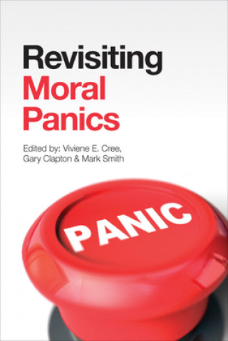 Книга Revisiting Moral Panics 