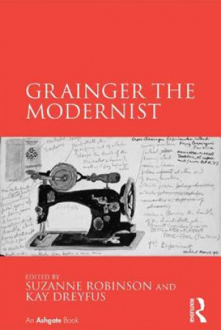 Libro Grainger the Modernist Suzanne Robinson