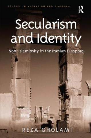 Kniha Secularism and Identity Reza Gholami