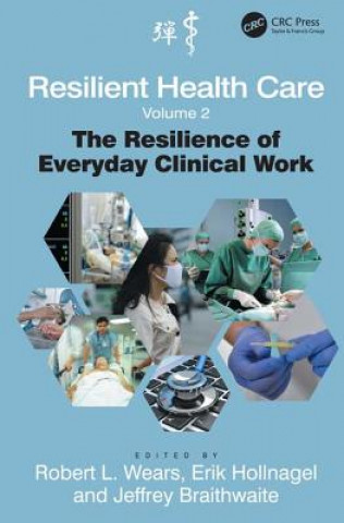 Libro Resilient Health Care, Volume 2 Robert L. Wears