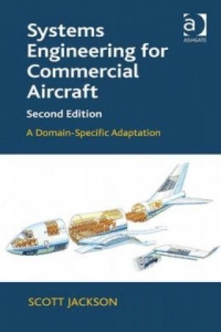 Könyv Systems Engineering for Commercial Aircraft Scott Jackson