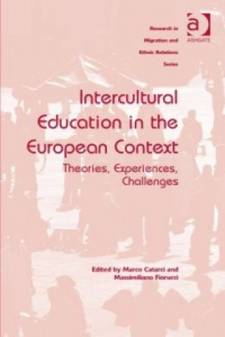 Книга Intercultural Education in the European Context Marco Catarci