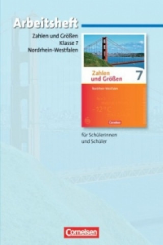 Libro Zahlen und Größen - Nordrhein-Westfalen Kernlehrpläne - Ausgabe 2013 - 7. Schuljahr Ilona Gabriel