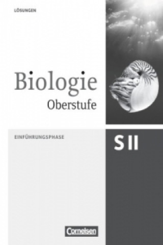 Carte Biologie Oberstufe (3. Auflage) - Allgemeine Ausgabe - Einführungsphase NRW und Hessen Axel Björn Brott