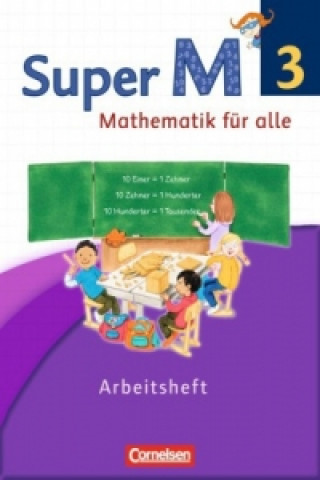 Kniha Super M - Mathematik für alle - Westliche Bundesländer - Neubearbeitung - 3. Schuljahr Ursula Manten