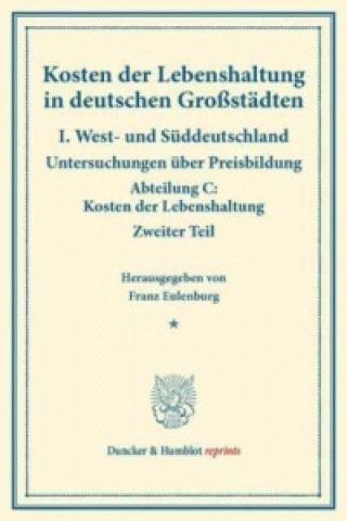 Carte Kosten der Lebenshaltung in deutschen Großstädten. Franz Eulenburg