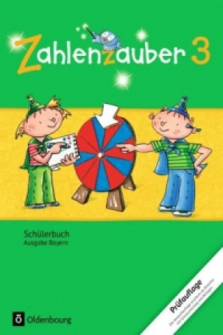 Buch Zahlenzauber - Mathematik für Grundschulen - Ausgabe Bayern 2014 - 3. Jahrgangsstufe Bettina Betz