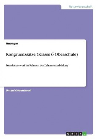 Könyv Kongruenzsatze (Klasse 6 Oberschule) Anonym