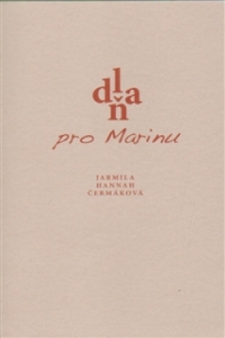 Kniha Dlaň pro Marinu Jarmila Hannah Čermáková