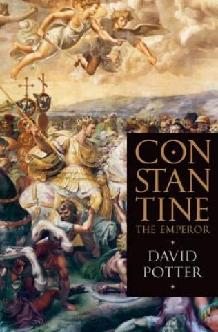 Kniha Constantine the Emperor David Potter