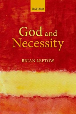 Buch God and Necessity Brian Leftow