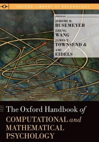 Livre Oxford Handbook of Computational and Mathematical Psychology Jerome R. Busemeyer