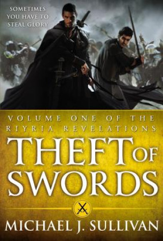 Book Theft of Swords Michael J. Sullivan