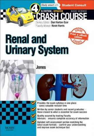 Könyv Crash Course Renal and Urinary System Updated Print + eBook edition Timothy L. Jones
