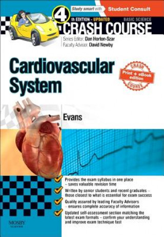 Könyv Crash Course Cardiovascular System Updated Print + E-Book Edition Jonathan Evans