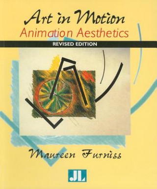 Kniha Art in Motion, Revised Edition Maureen Furniss