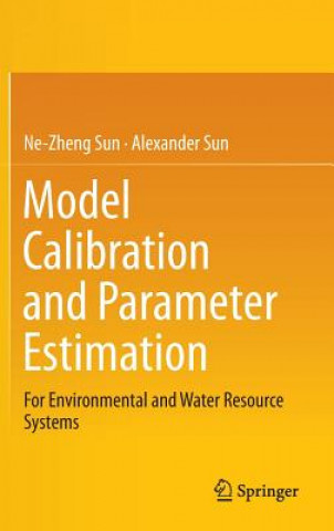 Kniha Model Calibration and Parameter Estimation Ne-Zheng Sun