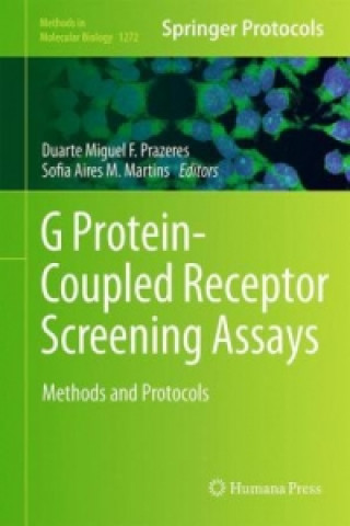 Kniha G Protein-Coupled Receptor Screening Assays Duarte Prazeres