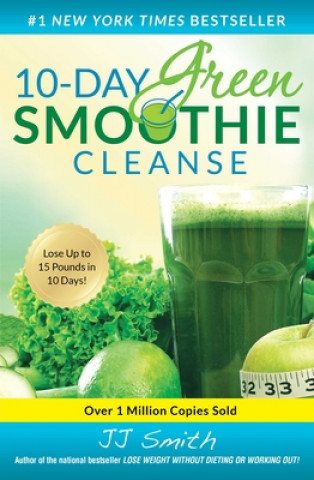 Kniha 10-Day Green Smoothie Cleanse J J Smith