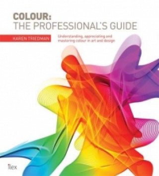 Könyv Colour: The Professional's Guide Karen Triedman