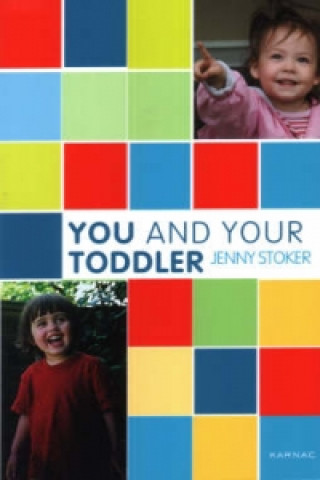 Carte You and Your Toddler Jenny Stoker