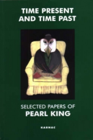 Книга Time Present and Time Past Pearl King