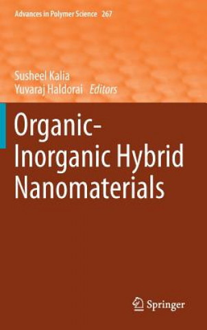 Knjiga Organic-Inorganic Hybrid Nanomaterials Susheel Kalia