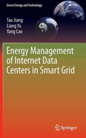 Libro Energy Management of Internet Data Centers in Smart Grid Tao Jiang