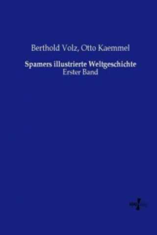 Carte Spamers illustrierte Weltgeschichte Berthold Volz