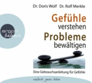 Audio Gefühle verstehen, Probleme bewältigen, 3 Audio-CDs Rolf Merkle