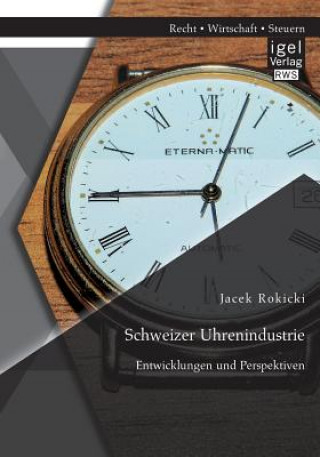 Carte Schweizer Uhrenindustrie Jacek Rokicki