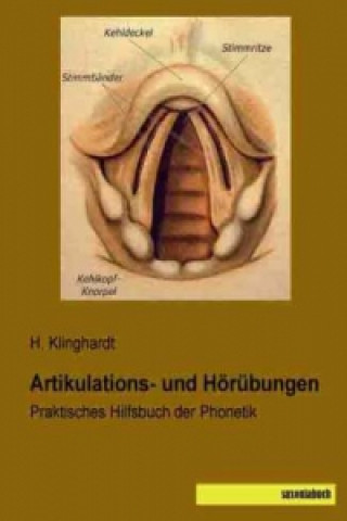 Kniha Artikulations- und Hörübungen H. Klinghardt