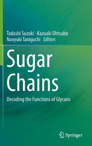 Βιβλίο Sugar Chains Tadashi Suzuki